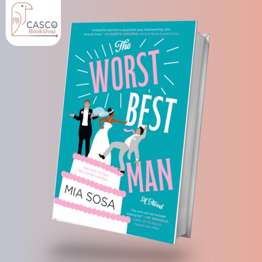 THE WORST BEST MAN